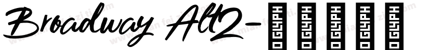 Broadway Alt2字体转换